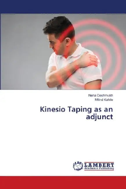 Kinesio Taping as an adjunct by Neha Deshmukh