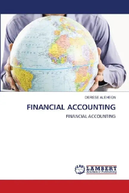 Financial Accounting by Derese Alehegn