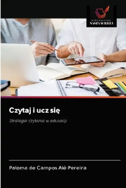 Czytaj i ucz się by Paloma de Campos Alé Pereira