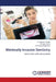 Minimally Invasive Dentistry by Dr Tejaswini Dongre