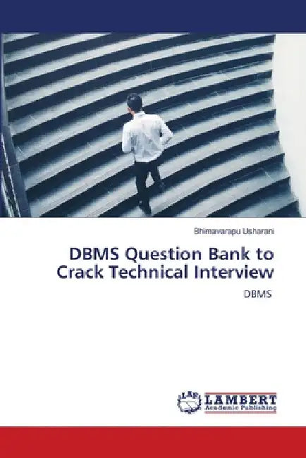 DBMS Question Bank to Crack Technical Interview by Bhimavarapu Usharani
