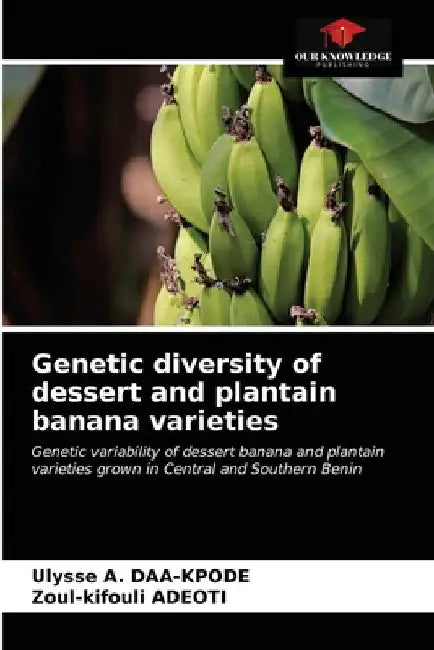 Genetic diversity of dessert and plantain banana varieties by Ulysse A. Daa-Kpode