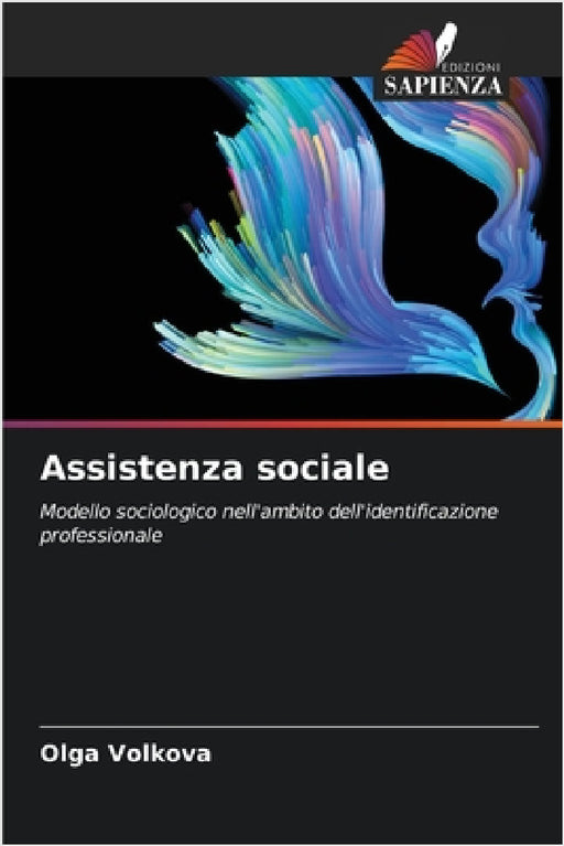 Assistenza sociale by Olga Volkova