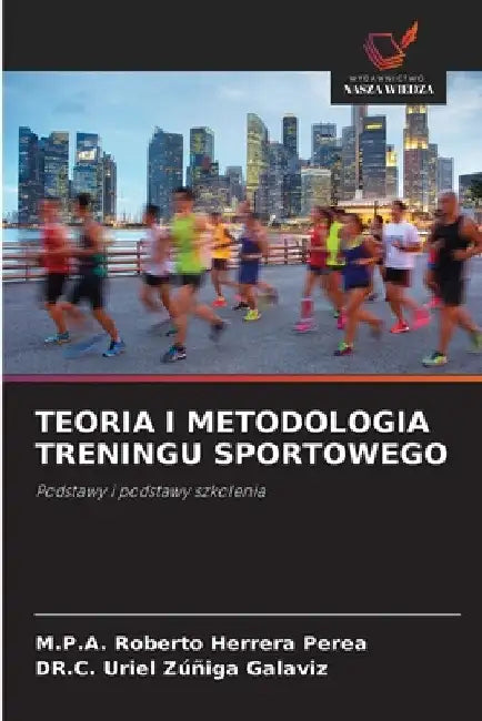 Teoria I Metodologia Treningu Sportowego by M. P. a. Roberto Herrera Perea