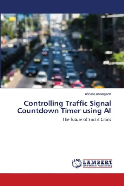 Controlling Traffic Signal Countdown Timer using AI by Abdalla Abdelgadir