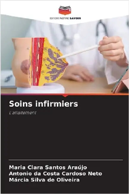 Soins infirmiers by Araújo, Maria Clara Santos