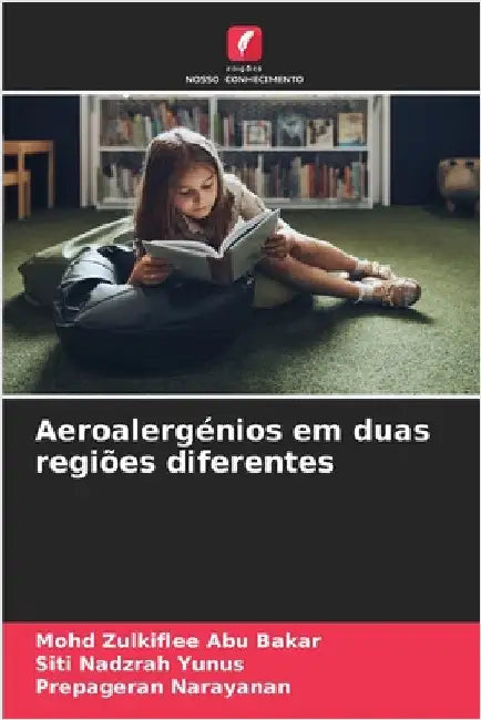 Aeroalergénios em duas regiões diferentes by Abu Bakar, Mohd Zulkiflee