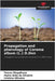 Propagation and phenology of Corema album (L.) D.Don by Magalhaes, Tomas
