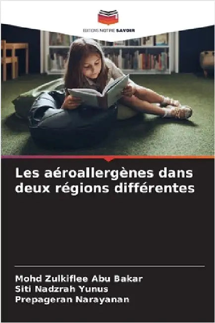 Les aéroallergènes dans deux régions différentes by Abu Bakar, Mohd Zulkiflee