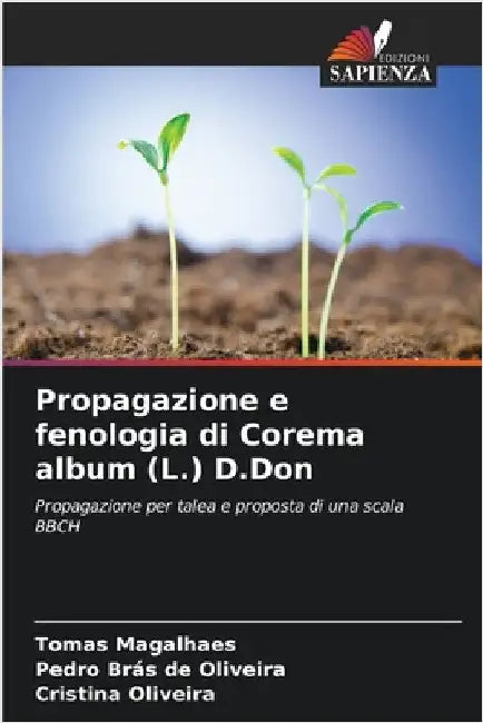 Propagazione e fenologia di Corema album (L.) D.Don by Magalhaes, Tomas