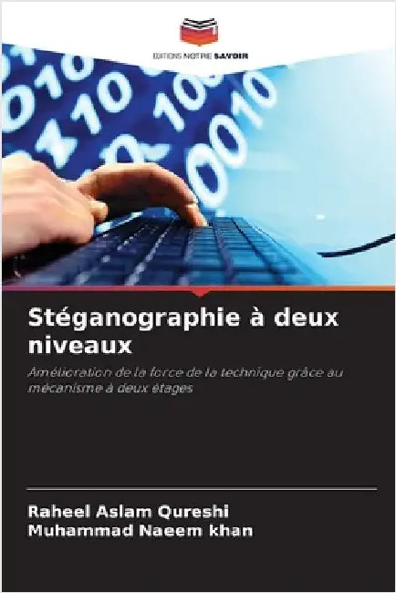 Stéganographie à deux niveaux by Qureshi, Raheel Aslam