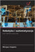 Robotyka i automatyzacja by Koppolu, Bhargav