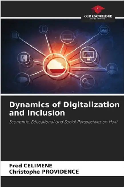 Dynamics of Digitalization and Inclusion by Fred Celimene