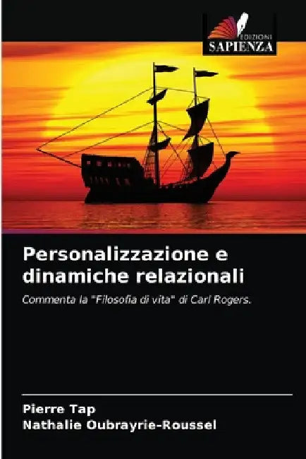 Personalizzazione e dinamiche relazionali by Pierre Tap