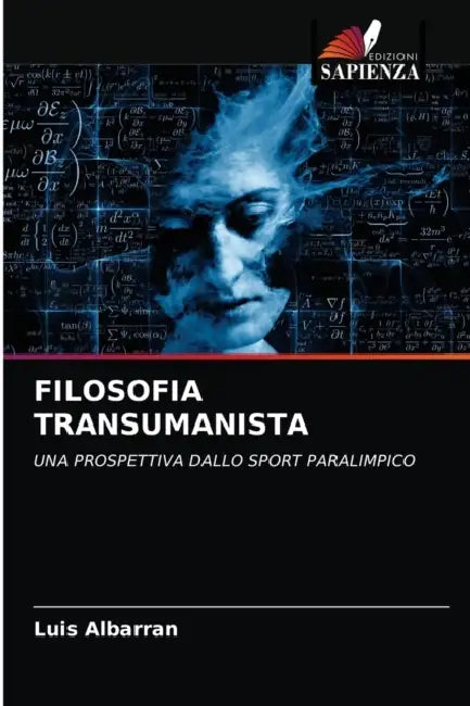 Filosofia Transumanista by Luis Albarran