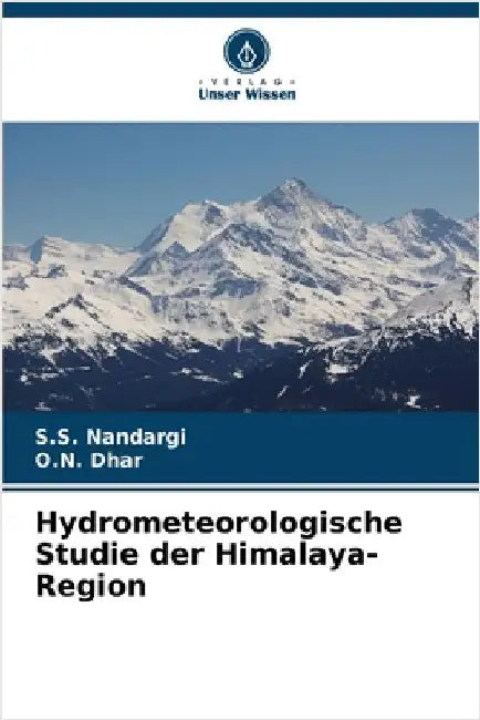 Hydrometeorologische Studie der Himalaya-Region by Nandargi, S. S.