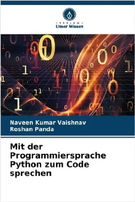 Mit der Programmiersprache Python zum Code sprechen by Vaishnav, Naveen Kumar