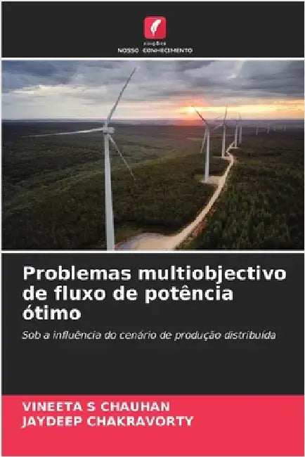 Problemas multiobjectivo de fluxo de potência ótimo by Chauhan, Vineeta S.