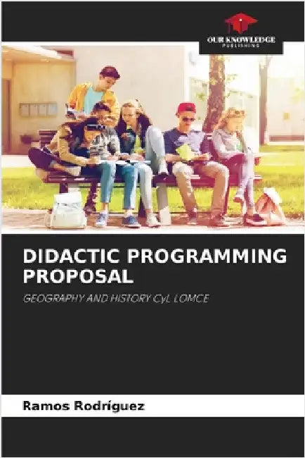 Didactic Programming Proposal by Rodriguez, Ramos
