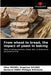 From wheat to bread, the impact of yeast in baking by Elisa Michel Delphine Sicard