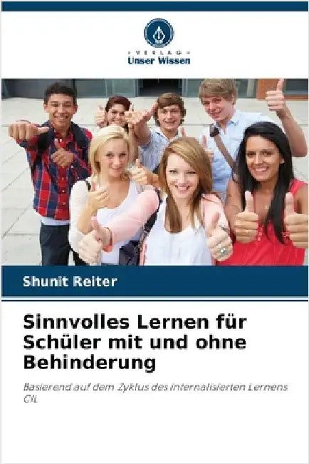 Sinnvolles Lernen für Schüler mit und ohne Behinderung by Reiter, Shunit