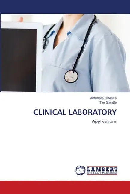 Clinical Laboratory by Antonella Chesca