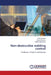 Non-destructive welding control by Pavlo Havrysh