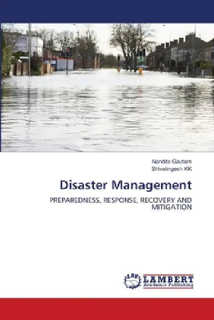 Disaster Management by Nandita Gautam