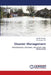 Disaster Management by Nandita Gautam