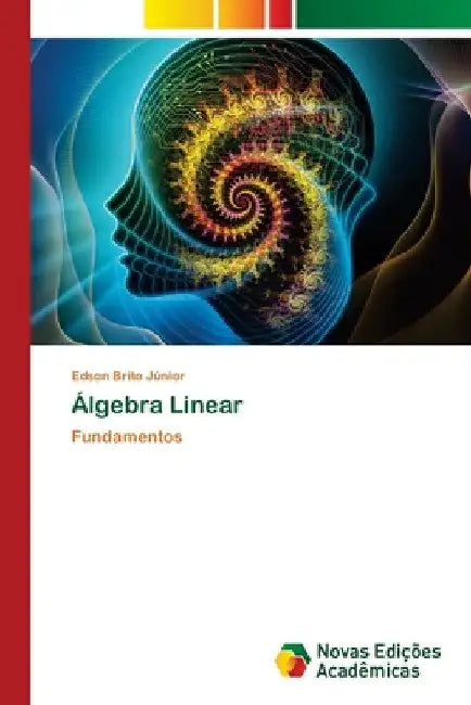 Álgebra Linear by Edson Brito Júnior