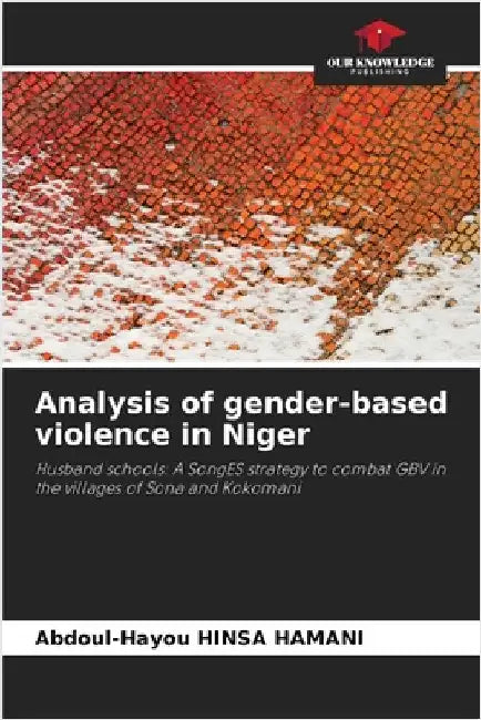 Analysis of gender-based violence in Niger by Hinsa Hamani, Abdoul-Hayou