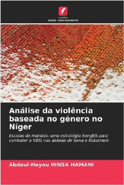 Análise da violência baseada no género no Níger by Hinsa Hamani, Abdoul-Hayou