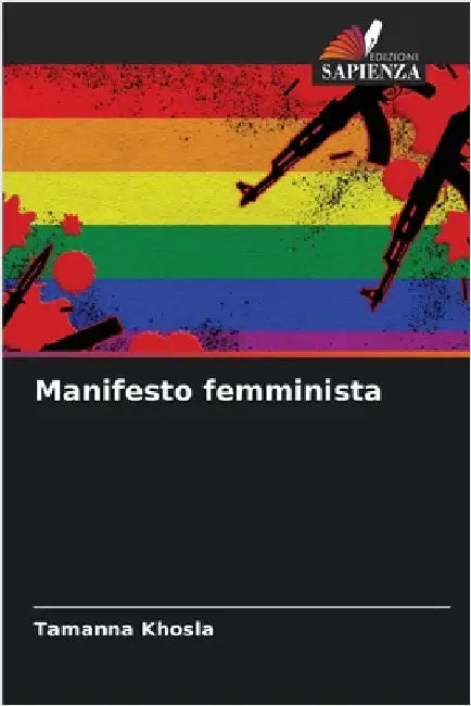 Manifesto femminista by Khosla, Tamanna