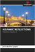 Hispanic Reflections by Biedma López, José