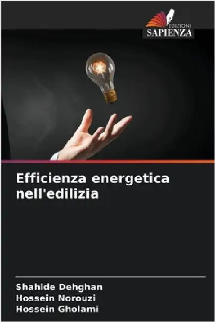 Efficienza energetica nell'edilizia by Shahide Dehghan