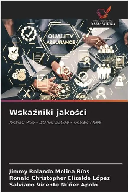 Wskaźniki jakości by Molina Ríos, Jimmy Rolando