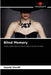 Blind Memory by Sajede Sharifi