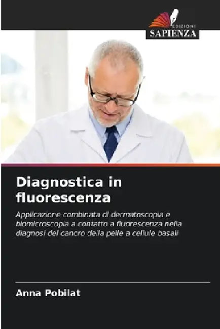 Diagnostica in fluorescenza by Anna Pobilat