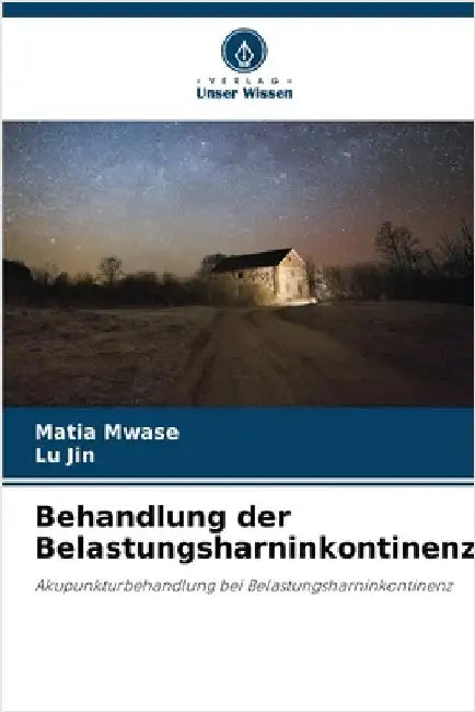 Behandlung der Belastungsharninkontinenz by Matia Mwase