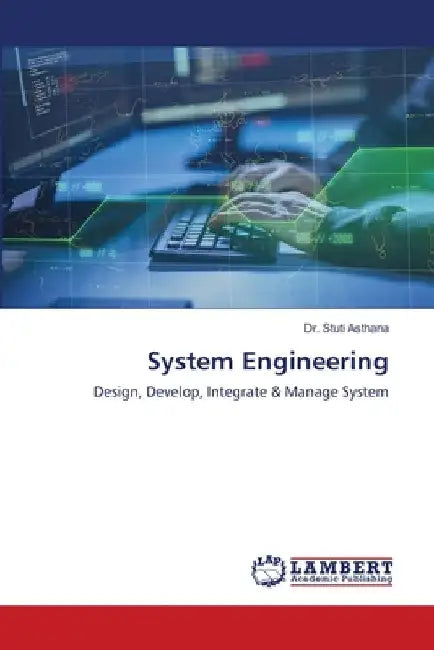 System Engineering by Stuti Asthana
