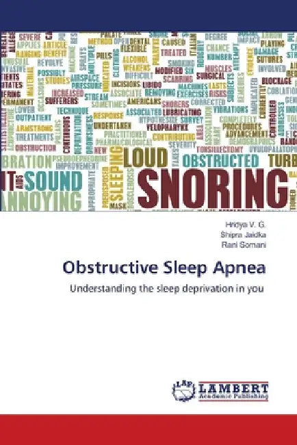 Obstructive Sleep Apnea by Hridya V. G.