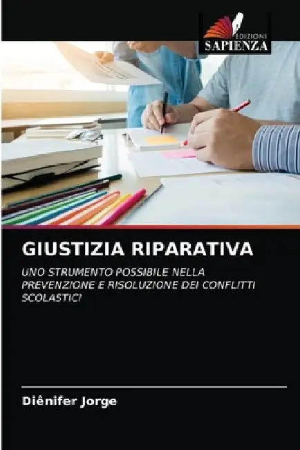 Giustizia Riparativa by Diênifer Jorge