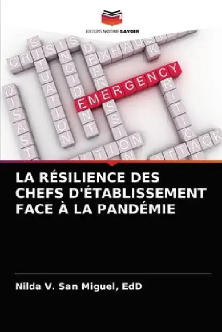 La Résilience Des Chefs d'Établissement Face À La Pandémie by Edd Nilda V. San Miguel