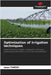 Optimization of irrigation techniques by Farssi, Omar