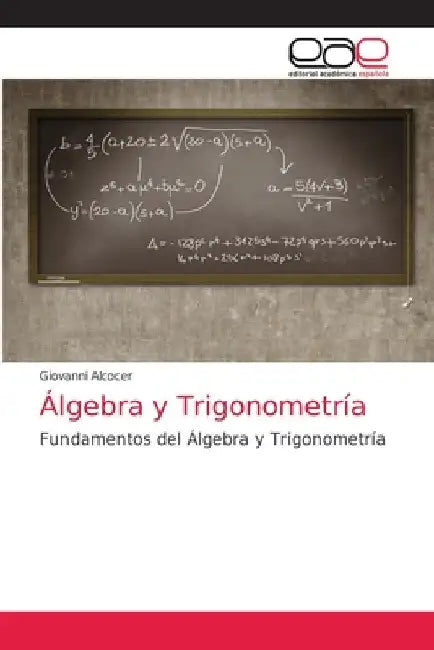 Álgebra y Trigonometría by Giovanni Alcocer