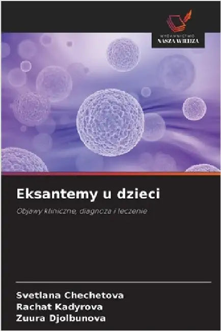 Eksantemy u dzieci by Chechetova, Svetlana