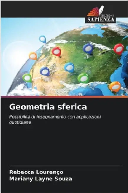 Geometria sferica by Lourenço, Rebecca