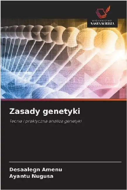Zasady genetyki by Amenu, Desaalegn