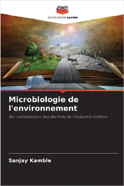 Microbiologie de l'environnement by Sanjay Kamble