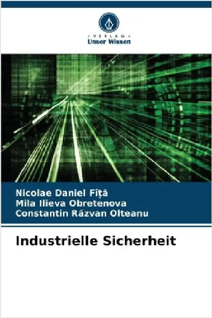 Industrielle Sicherheit by FîȚĂ, Nicolae Daniel